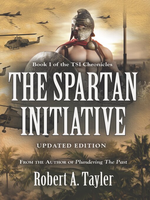 Title details for The Spartan Initiative by Robert A. Tayler - Wait list